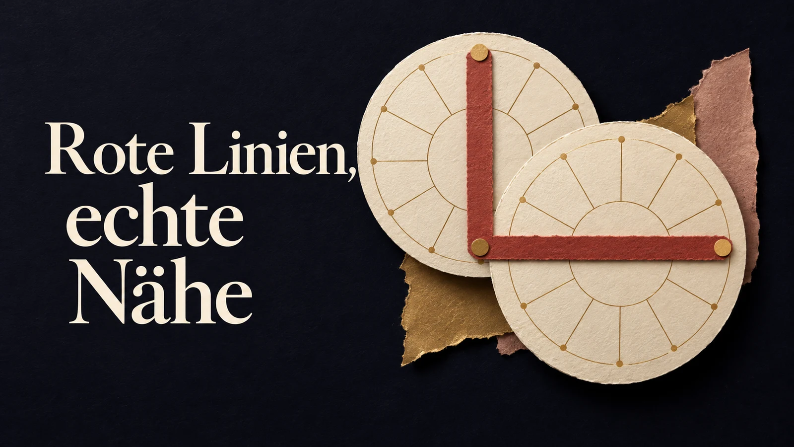 Papiercollage auf Indigo: Zwei cremefarbene Horoskopkreise mit roten winkligen Papierstreifen und der Überschrift Rote Linien, echte Nähe.