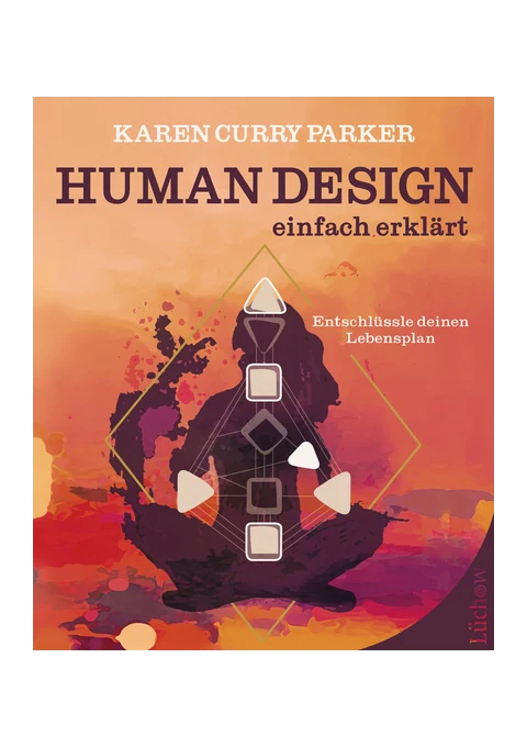Buchcover von „Human Design einfach erklärt“ von Karen Curry Parker