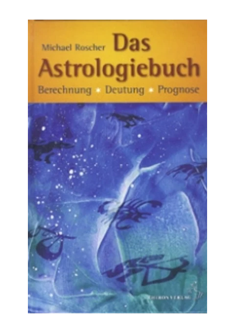 Buchcover von „Das Astrologiebuch“ von Michael Roscher
